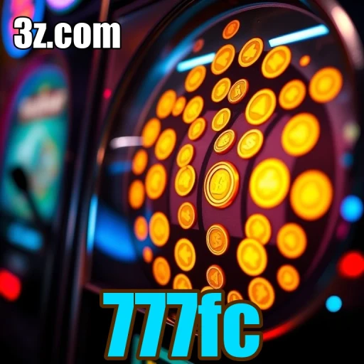 Slots do 777fc: Experiências Luminosas e Jogadas Empolgantes